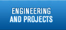 Engineering and Projects